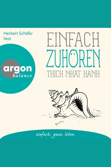 Einfach zuhören - Basics der Achtsamkeit (Ungekürzte Lesung) - cover