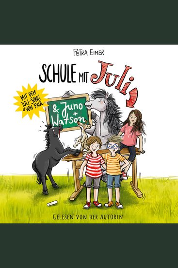 Schule mit Juli - Juli Teil 6 (Ungekürzt) - cover