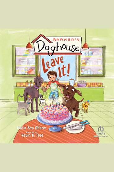 Barker's Doghouse: Leave It! - cover