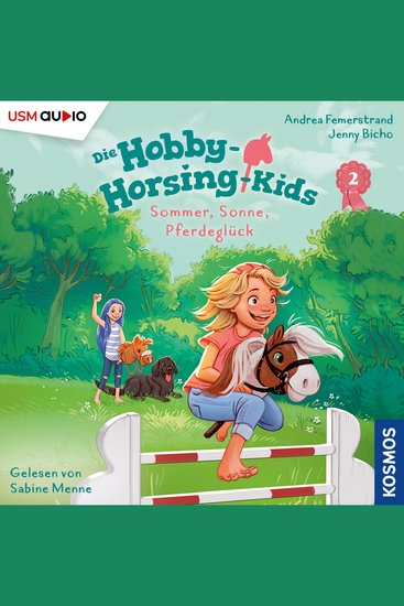 Sommer Sonne Pferdeglück - Hobby-Horsing-Kids Teil 2 (ungekürzt) - cover