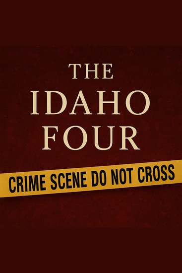 Book summary & analysis of The Idaho Four by James Patterson & Vicky Ward - cover