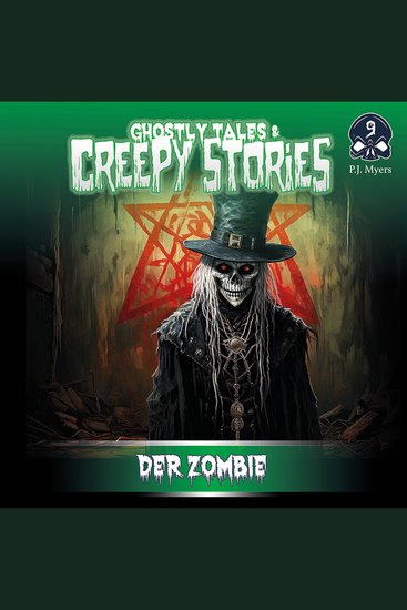 Ghostly Tales & Creepy Stories Folge 9: Der Zombie - cover