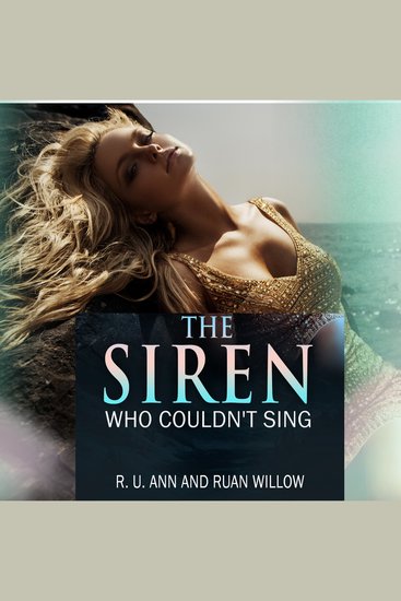 The Siren Who Couldn't Sing - cover