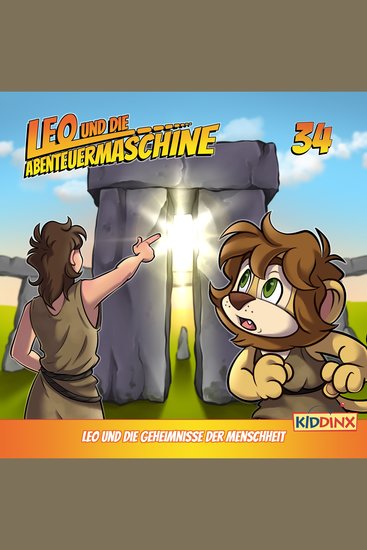 Leo und die Abenteuermaschine Folge 34: Leo und die Geheimnisse der Menschheit - cover
