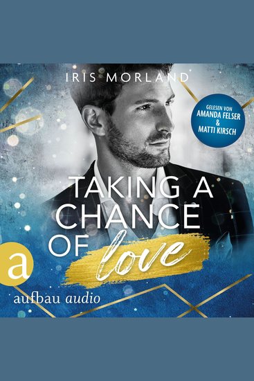 Taking a chance of Love - Die Younger's Family Saga Band 2 (Ungekürzt) - cover