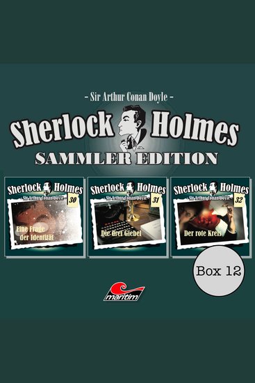 Sherlock Holmes - Die Originale Box 12: Sammler Edition (ungekürzt) - cover