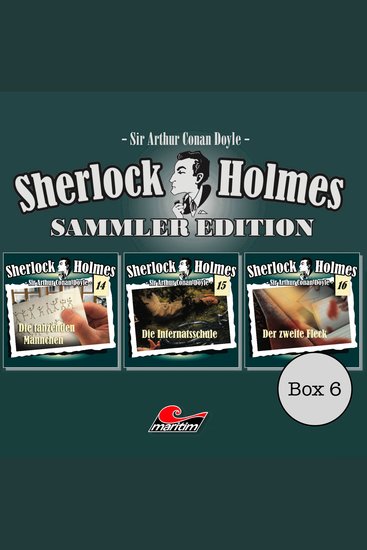 Sherlock Holmes - Die Originale Box 6: Sammler Edition (ungekürzt) - cover