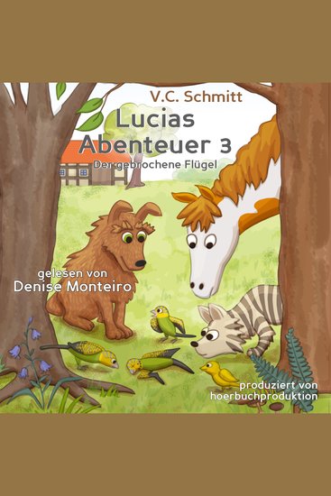 Lucias Abenteuer 3 - Der gebrochene Flügel - cover