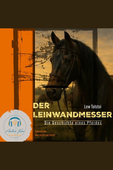 Der Leinwandmesser - Die Geschichte eines Pferdes - cover