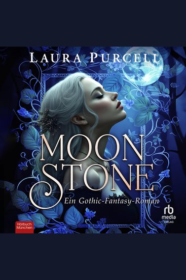Moonstone - Ein Gothic-Fantasy-Roman - cover