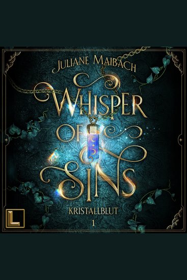 Kristallblut - Whisper of Sins Band 1 (ungekürzt) - cover