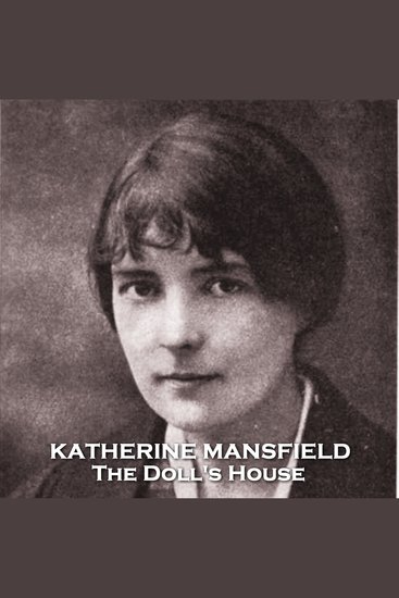 The Doll's House - A story steeped in symbolism exploring serious themes such as class and friendship - cover