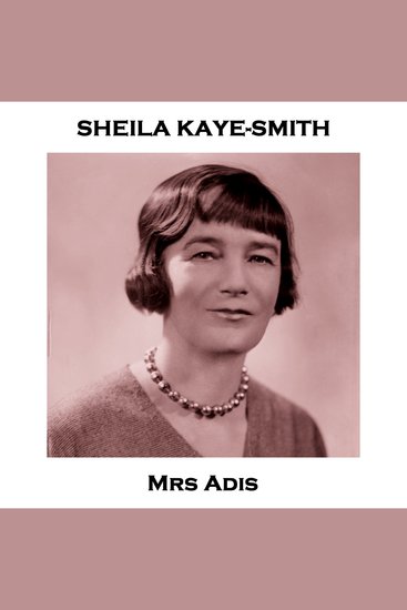 Mrs Adis - A poacher shoots a gamekeeper with terrrible consequences - cover