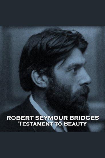 Testament to Beauty - A former Poet Laureate demonstrates his poetic talents in this tender and beautiful verse - cover