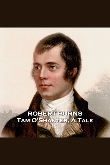 Tam O'Shanter A Tale - This Robby Burns classic is a tale that simply grabs you and never lets up - cover
