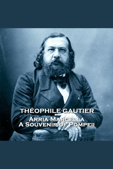 A Souvenir of Pompeiirria Marcella - A man falls in love with a ghost who died In the volcanic eruption of Pompeii - cover