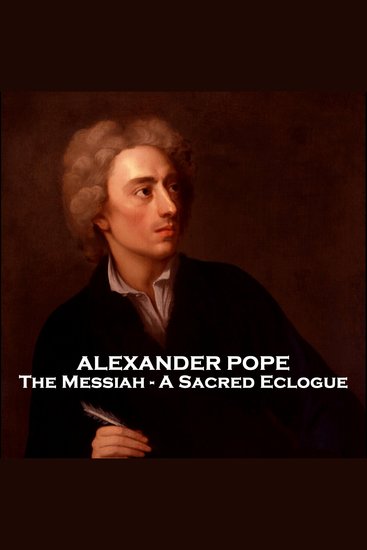 Messiah The - A Sacred Ecologue - Pope is one of our greatest poets here he once again demonstrates his brilliant talents - cover