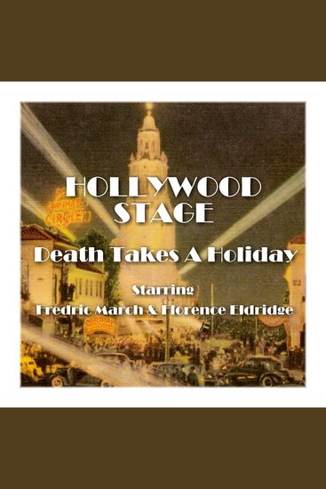 Hollywood Stage - Death Takes A Holiday - The golden age of cinema brought to your ears - cover