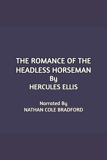 The Romance of the Headless Horseman - cover