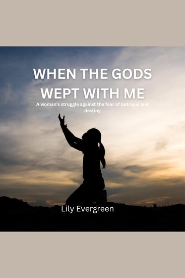 When the gods wept with me - cover