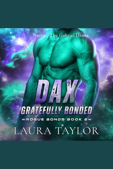 Dax: Gratefully Bonded - An MM Sci-fi Alien Romance - cover