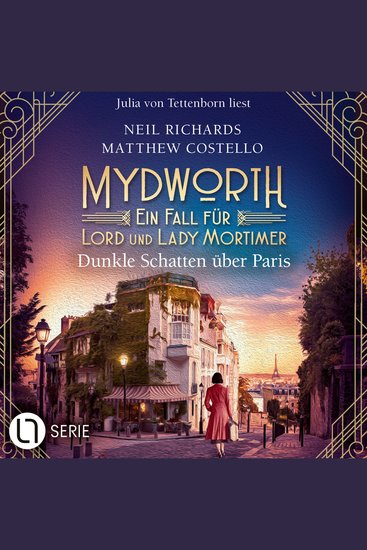 Dunkle Schatten über Paris - Mydworth - Ein Fall für Lord und Lady Mortimer Folge 18 (Ungekürzt) - cover