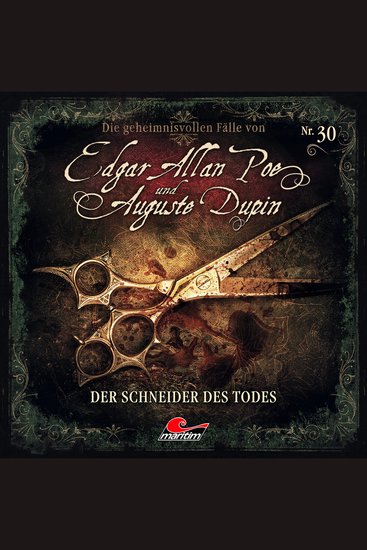 Edgar Allan Poe & Auguste Dupin Folge 30: Der Schneider des Todes (ungekürzt) - cover