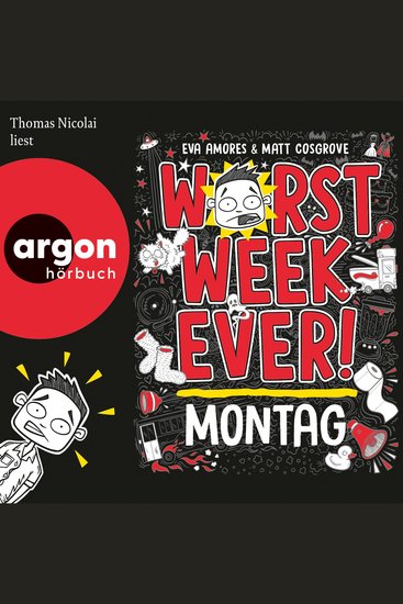 Worst Week Ever - Montag - Worst Week Ever Band 1 (Ungekürzte Lesung) - cover