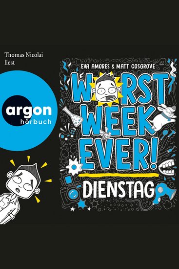 Worst Week Ever - Dienstag - Worst Week Ever Band 2 (Ungekürzte Lesung) - cover
