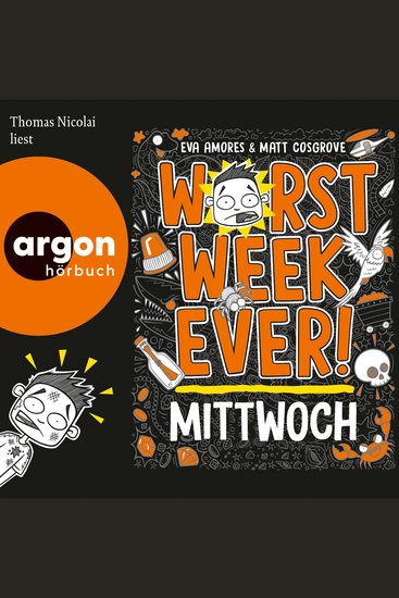 Worst Week Ever - Mittwoch - Worst Week Ever Band 3 (Ungekürzte Lesung) - cover