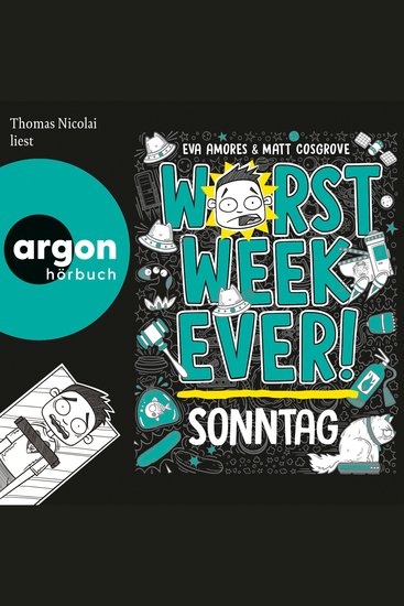 Worst Week Ever - Sonntag - Worst Week Ever Band 7 (Ungekürzte Lesung) - cover