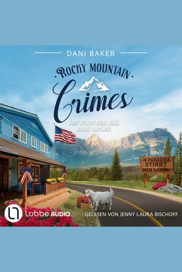 Wer schön sein will muss sterben - Rocky Mountain Crimes Teil 2 (Ungekürzt) - cover