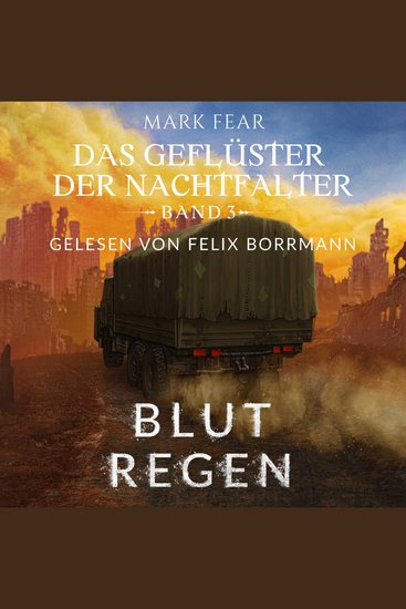 Blutregen - Das Geflüster der Nachtfalter Band 3 (ungekürzt) - cover