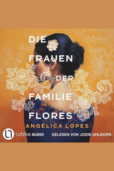 Die Frauen der Familie Flores (Ungekürzt) - cover