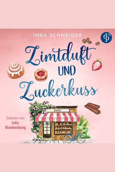Zimtduft und Zuckerkuss | Romance Hörbuch (Ungekürzt) - cover