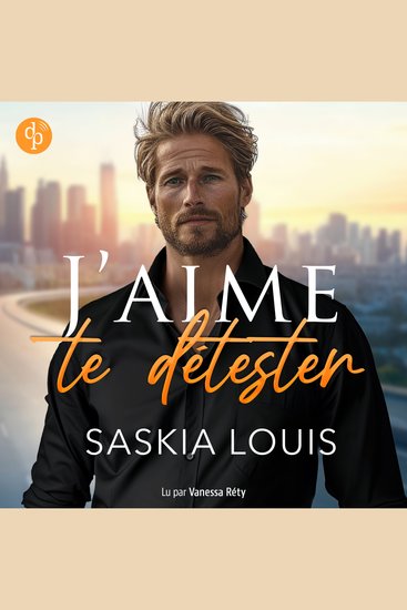 J'aime te détester - Les Millionnaires de Philadelphie Tome 1 (Version Originale) - cover