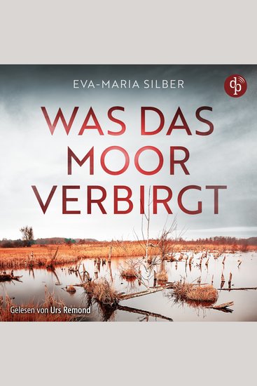Was das Moor verbirgt | Cold Case Hörbuch - Er hätte die Vergangenheit ruhen lassen sollen (Ungekürzt) - cover