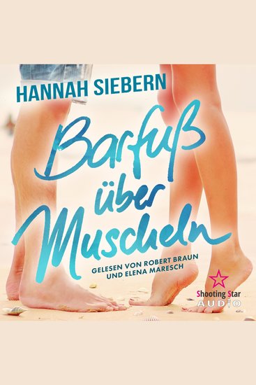 Barfuß über Muscheln - Barfußreihe Band 10 (ungekürzt) - cover