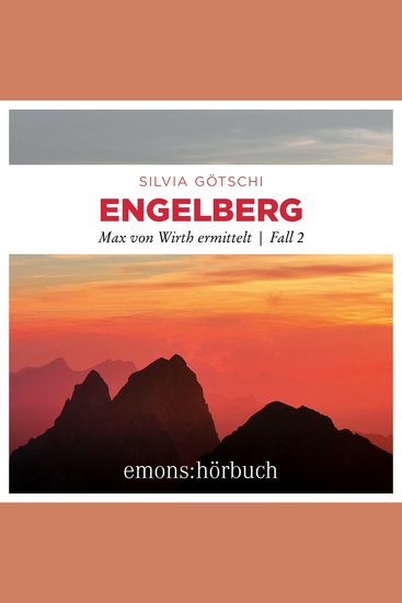 Engelberg - Max von Wirth ermittelt Fall 2 (Ungekürzt) - cover