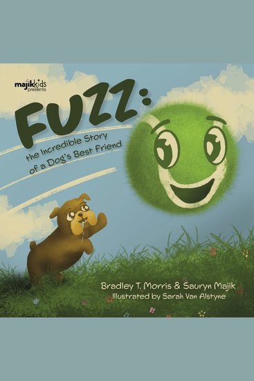 Fuzz - The Incredible Story of a Dog's Best Friend - cover