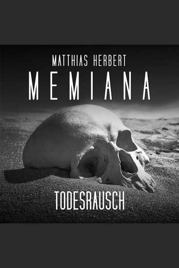 Todesrausch Teil 1 - Memiana Band 12 (ungekürzt) - cover