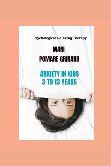 Anxiety in kids 3 to 13 years - cover