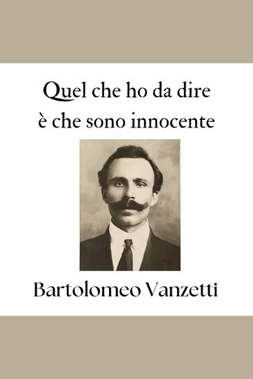 Quel che ho da dire è che sono innocente - cover