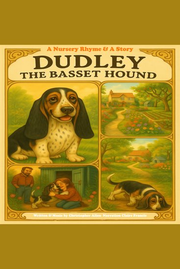 Dudley the Basset Hound - A Nursery Rhyme & A Story - cover