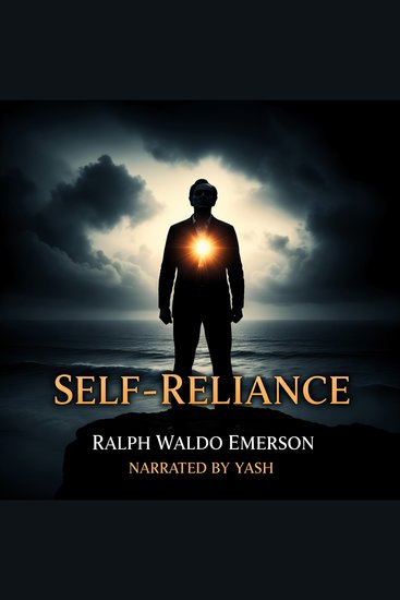 Self Reliance by Ralph Waldo Emerson - Full English Audiobook - Philosophy Audiobook - cover