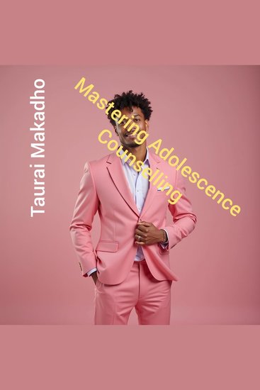 Mastering Adolescence Counselling - cover