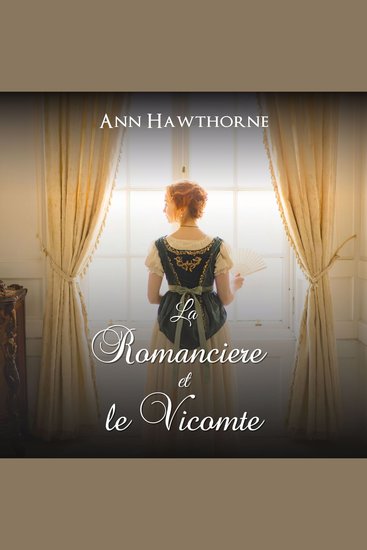 La Romancière et le Vicomte - Romance historique - cover
