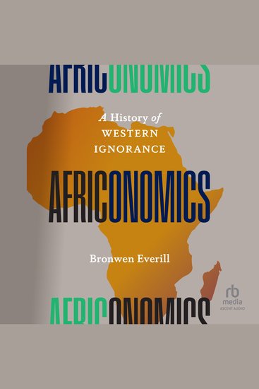 Africonomics - A History of Western Ignorance - cover
