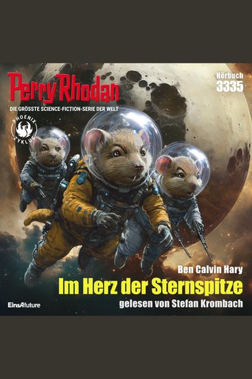 Perry Rhodan 3335: Im Herz der Sternspitze - Perry Rhodan-Zyklus "Phoenix" - cover