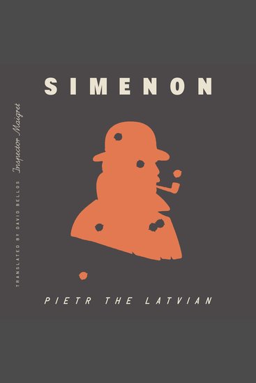 Pietr the Latvian (Inspector Maigret) - cover